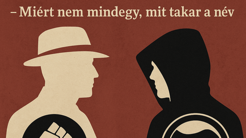 Antifasiszták vagy antifák? – Miért nem mindegy, mit takar a név