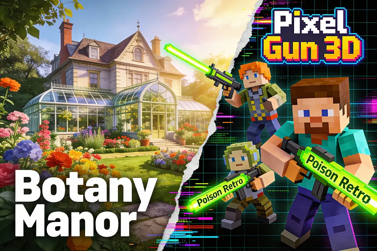 Botany Manor és a Pixel Gun 3D Poison Retro Set DLC ingyen!
