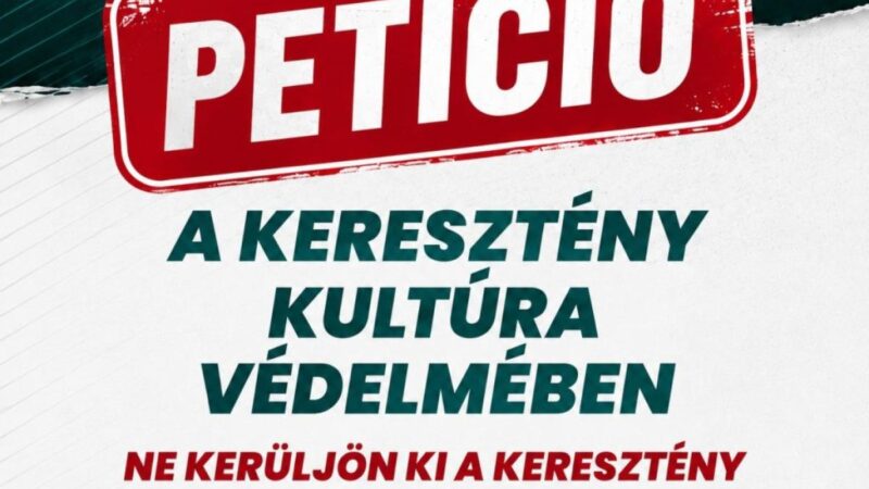 Országos petíciót indít a KDNP a keresztény kultúra és az Alaptörvény védelmében